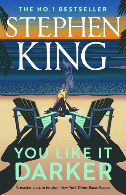 You Like It Darker by Stephen King
