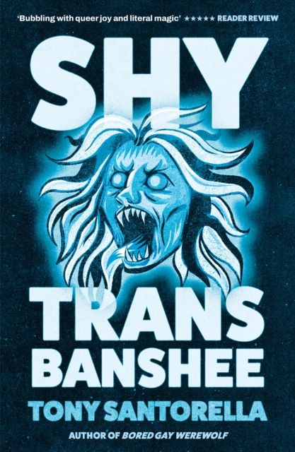 Shy Trans Banshee by Tony Santorella