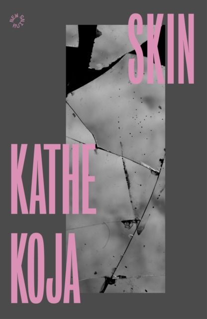 Skin by Kathe Koja
