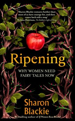 Ripening by Sharon Blackie