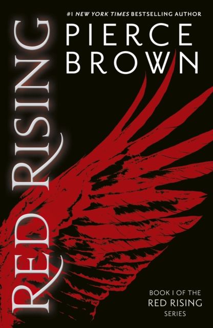 Red Rising by Pierce Brown