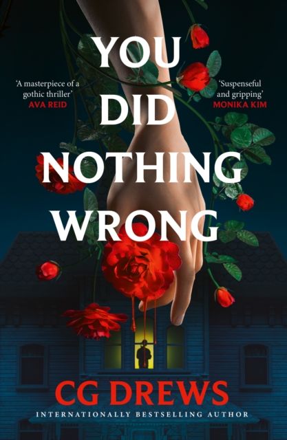 You Did Nothing Wrong by CG Drews