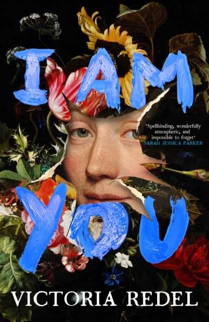 I Am You by Victoria Redel