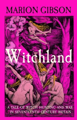 Witchland by Marion Gibson