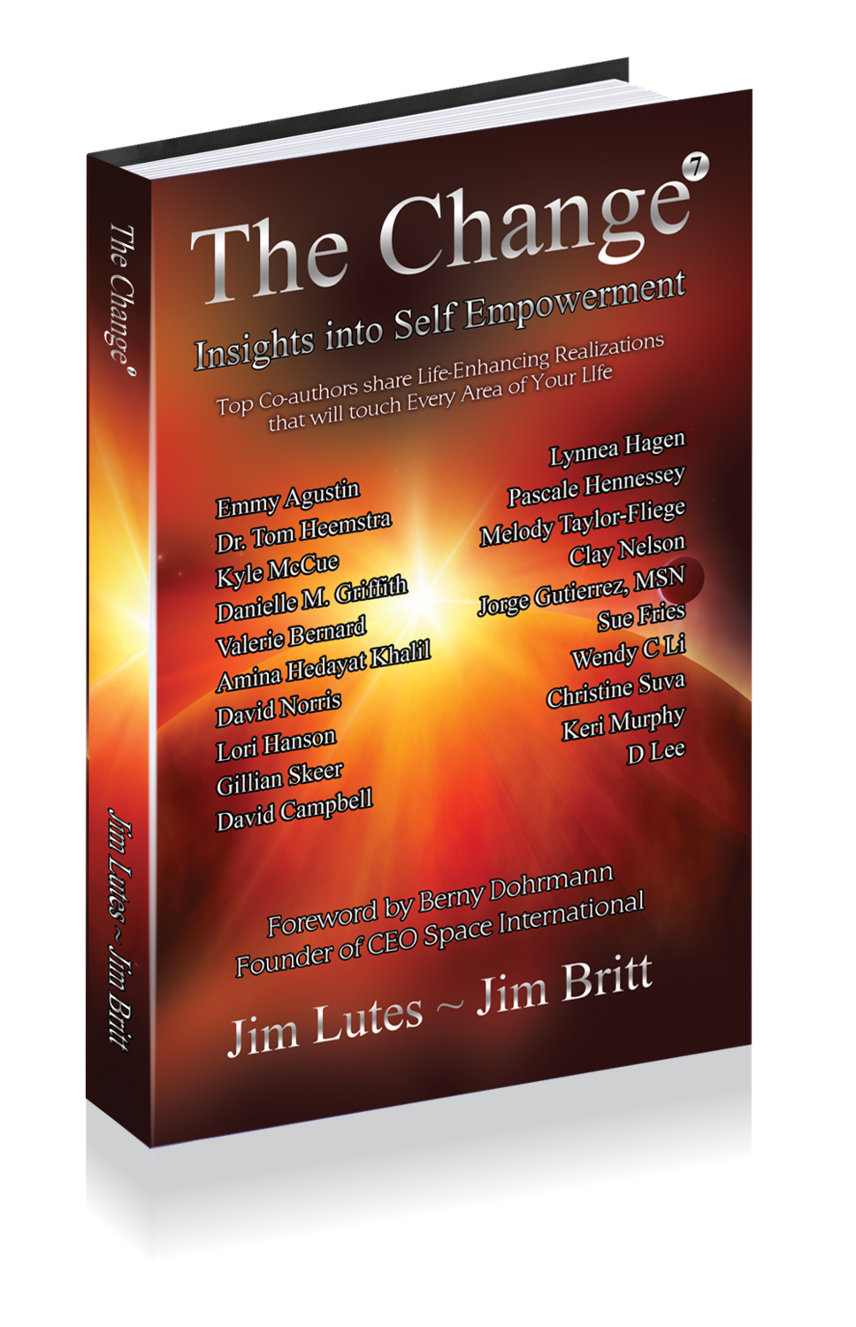 International Bestseller! &quot;The Change 7&quot; - Written by Pascale Hennessey and 19 Other Top International Authors