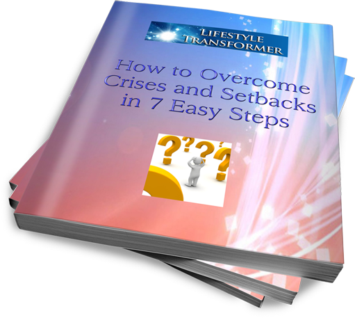 e-Book: How to Overcome Crises and Setbacks in 7 Easy Steps, Written by Pascale Hennessey