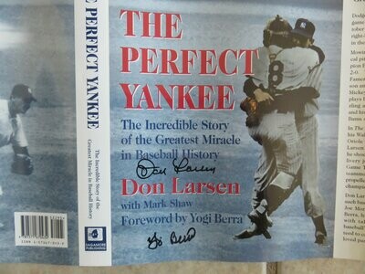 Item.A.26.Don Larsen and Yogi Berra autographs on "Perfect Yankee" dust jacket