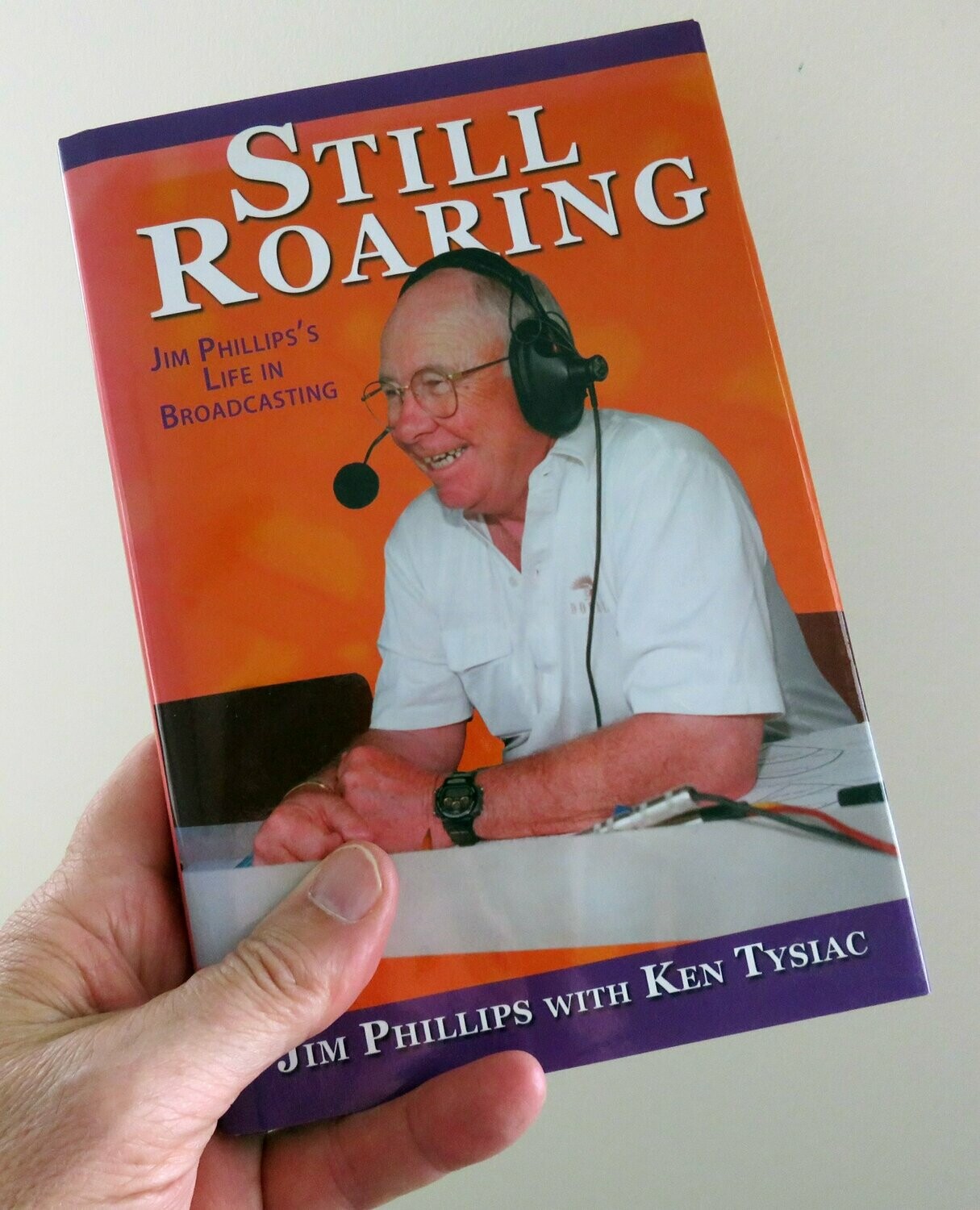 Item.I.48.STILL ROARING: (Clemson broadcaster) Jim Phillips's Life in Broadcasting