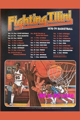Item.B.64.​1978-79 Illinois Basketball Poster REPRINT (20" x 30")