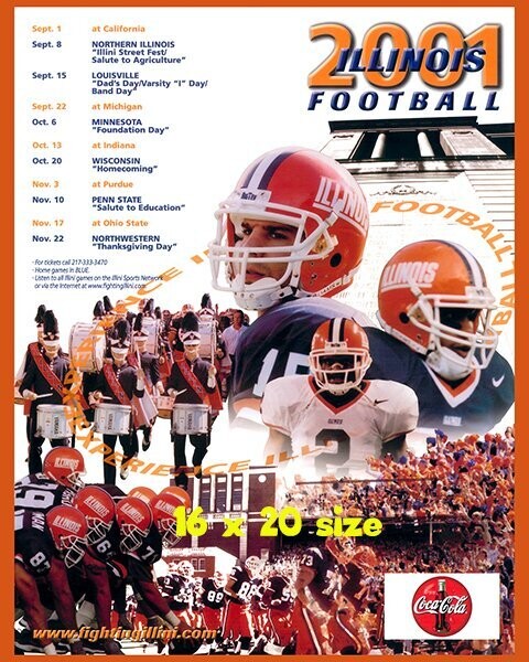 Item.C.115.​2001 Illinois Football Poster REPRINT (16" x 20")