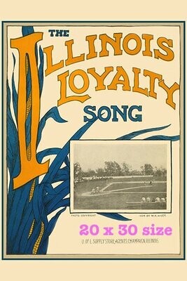 Item.C.194.​"Illinois Loyalty" Poster REPRINT (20" x 30")