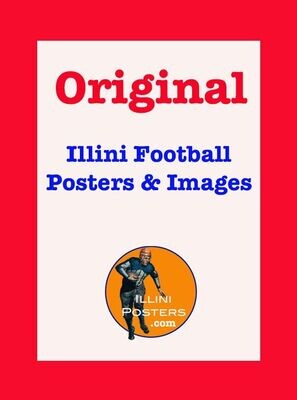 ORIGINAL Illini Football Posters