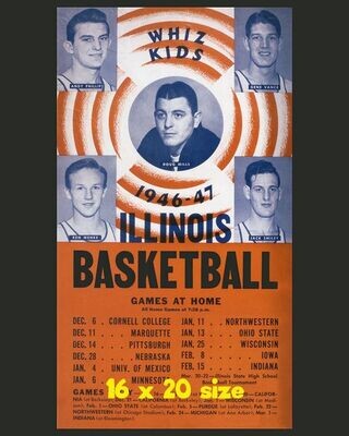 Item.B.216.​1946-47 Illinois Basketball Poster REPRINT (16" x 20")