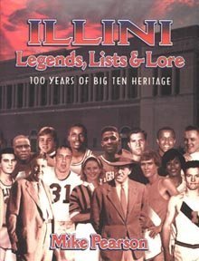 Item.D.79.ILLINI LEGENDS, LISTS & LORE - 1ST ED.