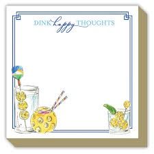LUXE NOTEPAD DINK HAPPY THOUGHTS PICKLEBALL COCKTAILS