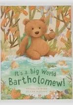 BOOK IT&#39;S A BIG WORLD BARTHOLOMEW