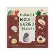 MUSWELL MOLE &amp; THE BURIED TREASURE BOOK