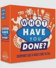 GAME - WHAT HAVE YOU DONE
