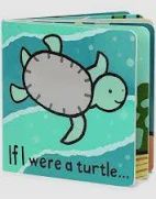 BOOK IF I WERE A TURTLE BOARD BOOK