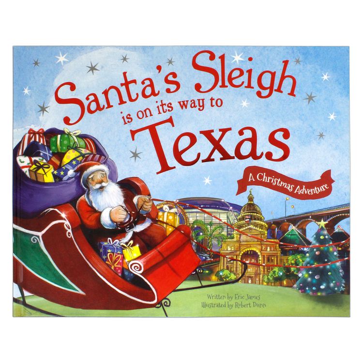 BOOK SANTA'S SLEIGH IS ON ITS WAY TO TEXAS