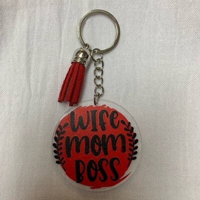 Wife, Mom, Boss Key Chain