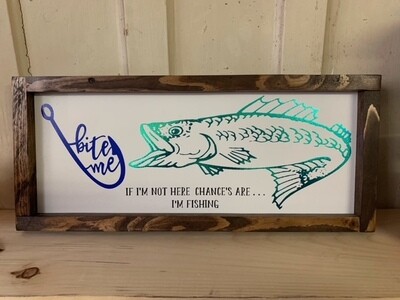 Sorry We're Drinking/Fishing Double Sided Wooden Sign With Frame