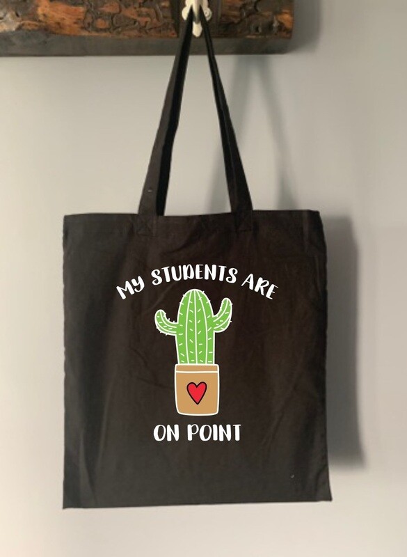 My Students Are On Point Tote Bag