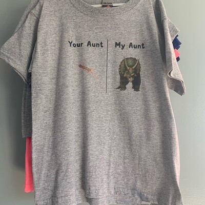 Your Aunt/My Aunt kids shirt Size XS