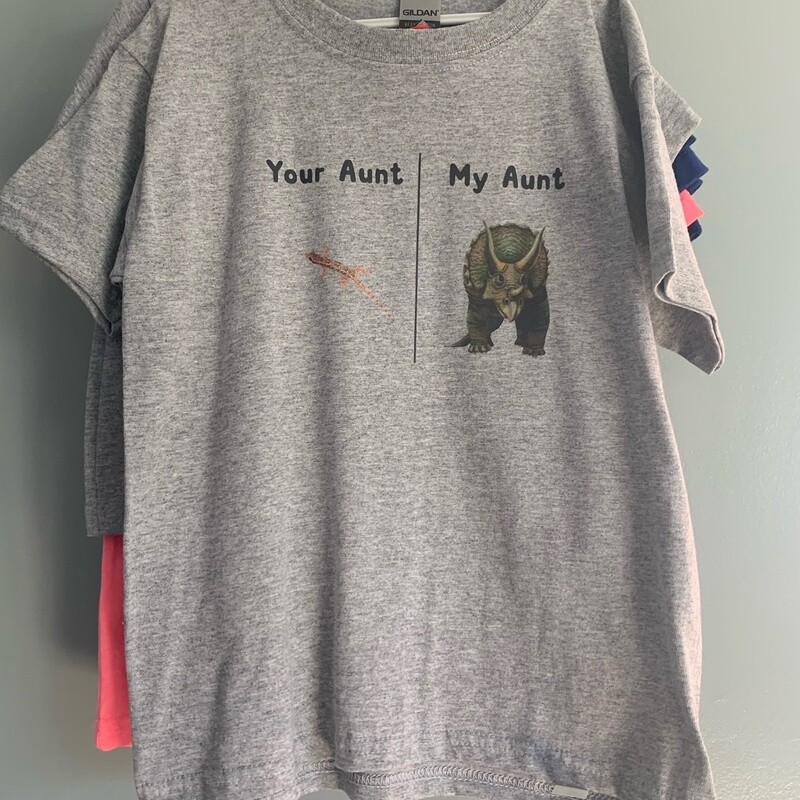Your Aunt/My Aunt kids shirt Size XS