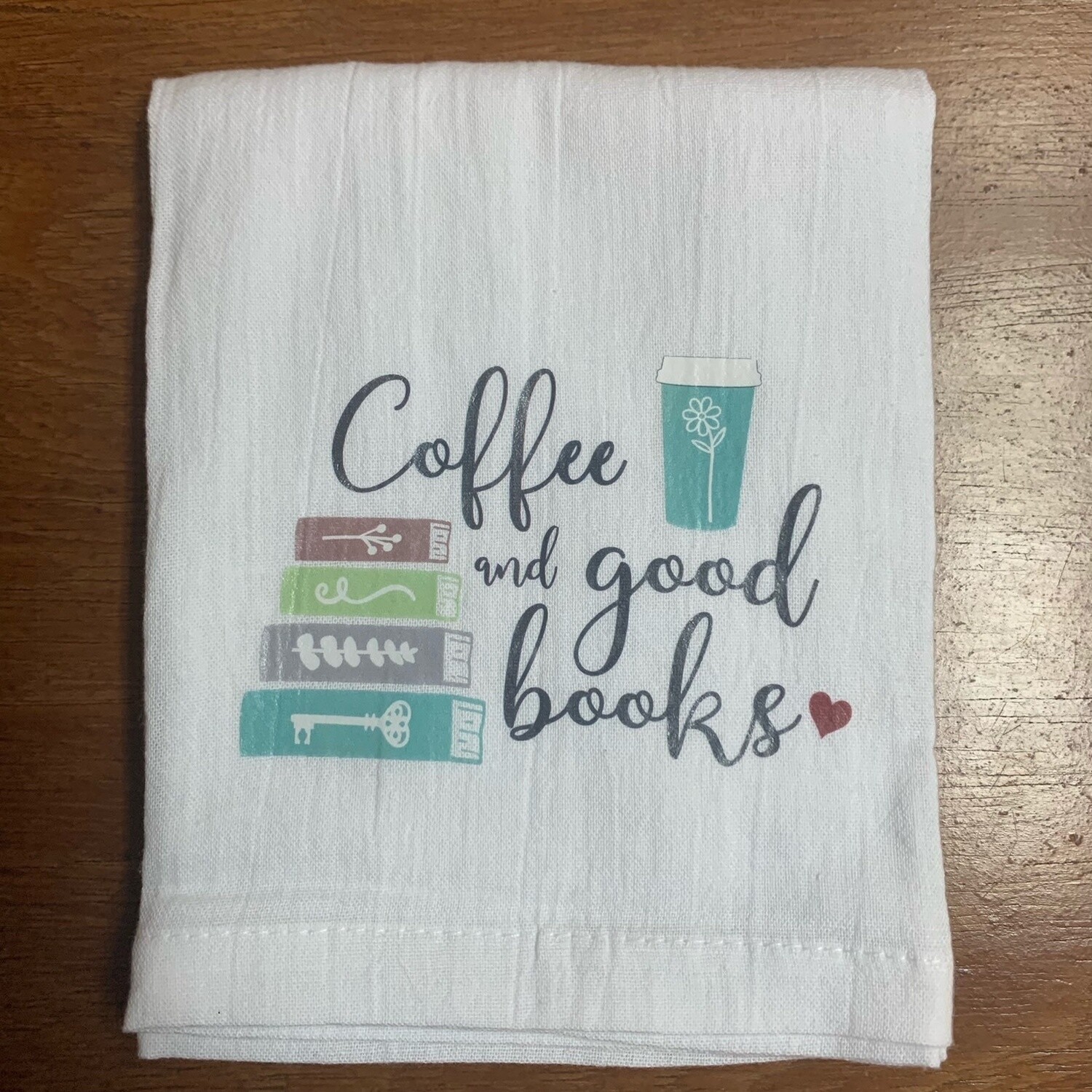 Coffee And Good Books - tea towel