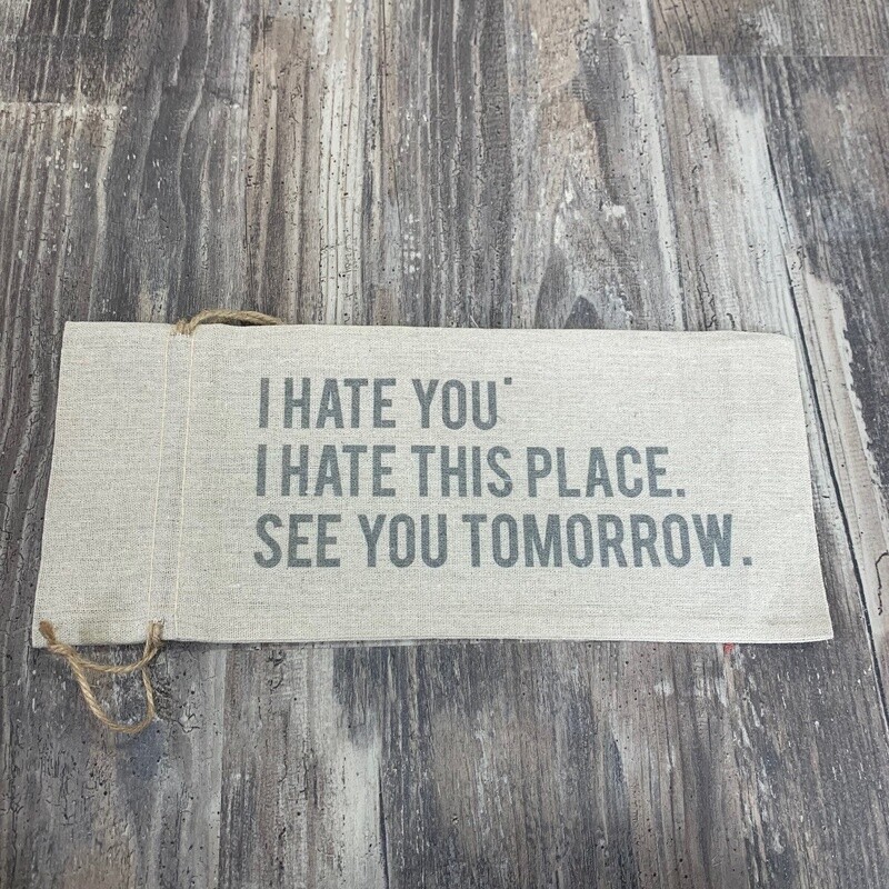 I Hate You Wine Bag