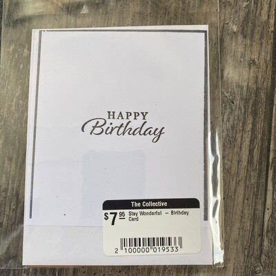 Stay Wonderful  - Birthday Card