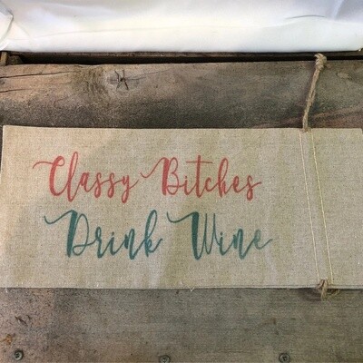 Classy Bitches Wine Bag