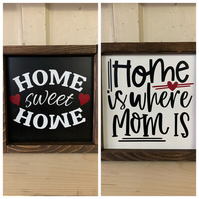 Home Sweet Home/Home Is Where Mom Is Double Sided Wooden Sign With Frame