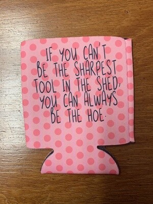 Sharpest Tool Pink Can Cooler