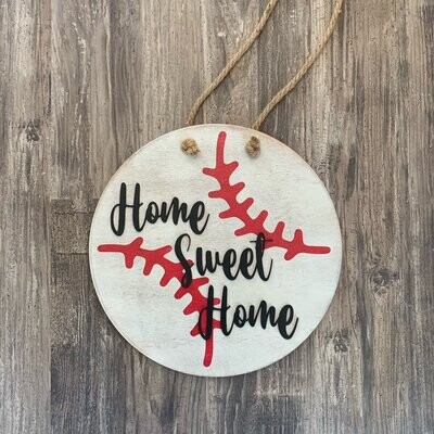 Home Sweet Home Baseball Sign