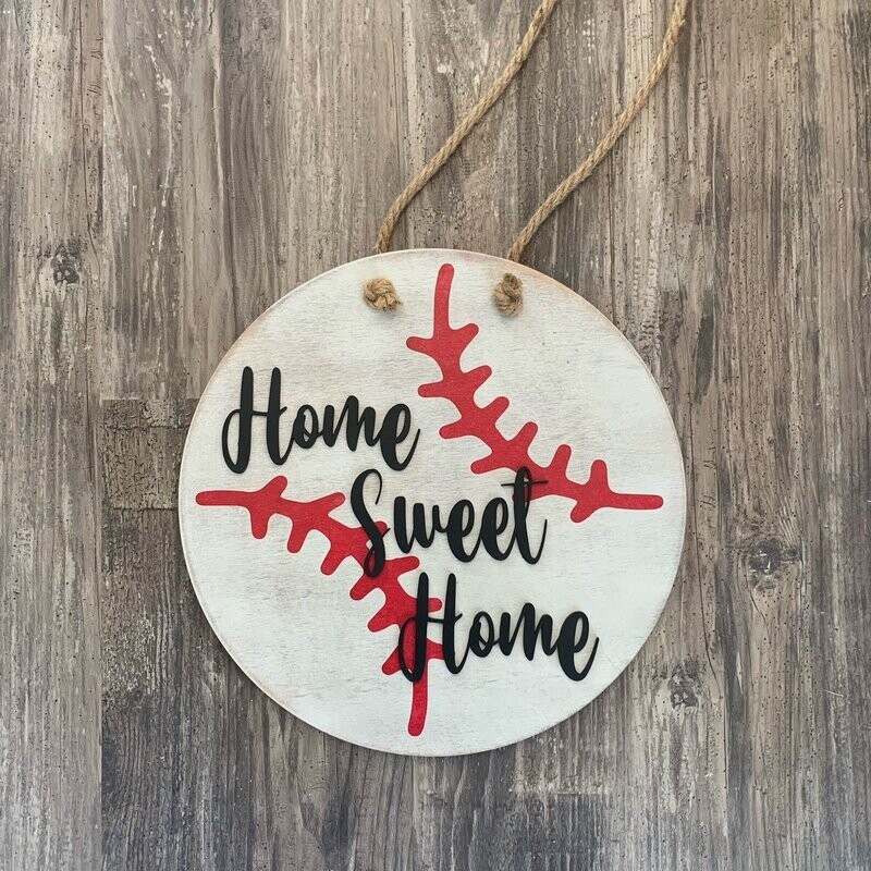 Home Sweet Home Baseball Sign