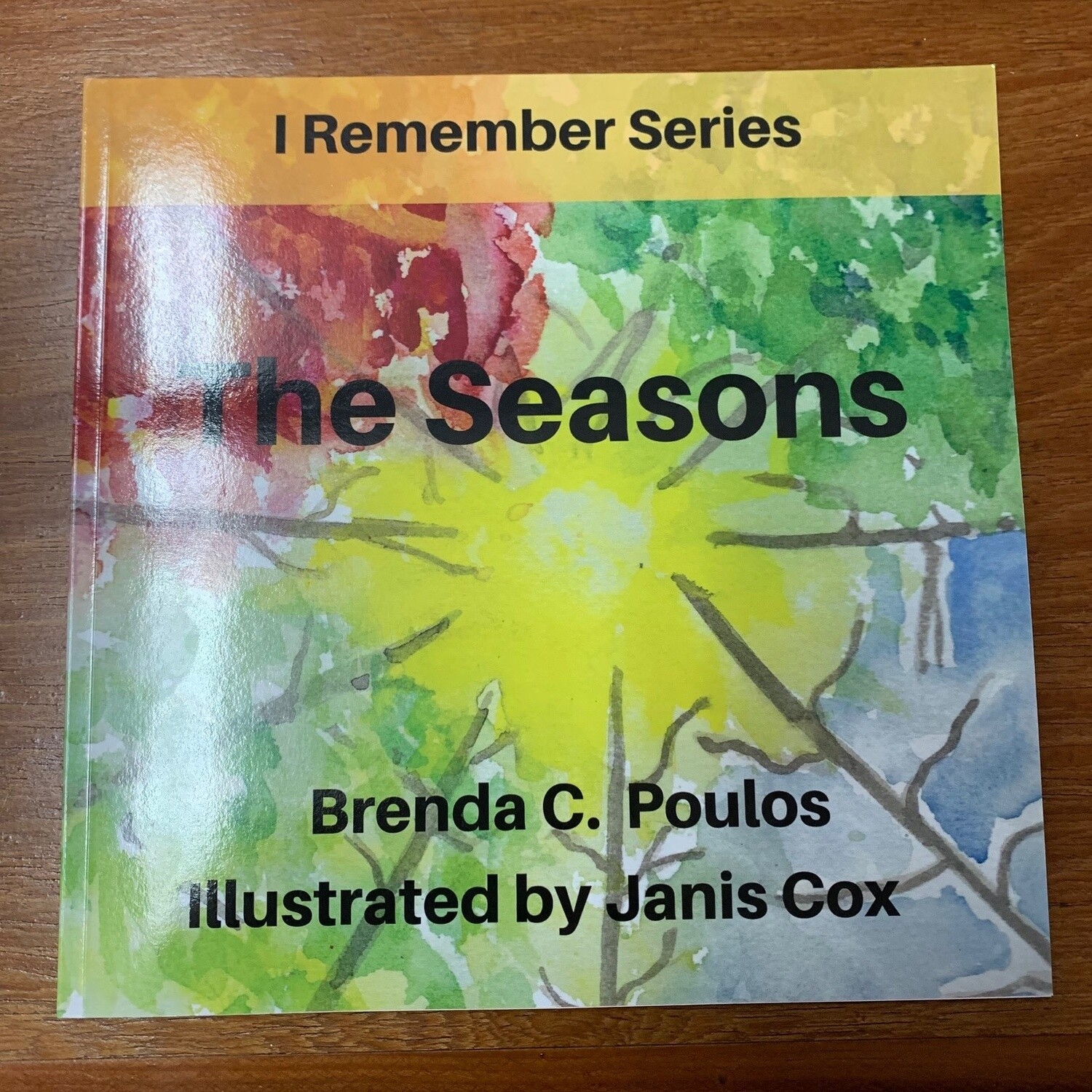 The Seasons (I Remember Series)