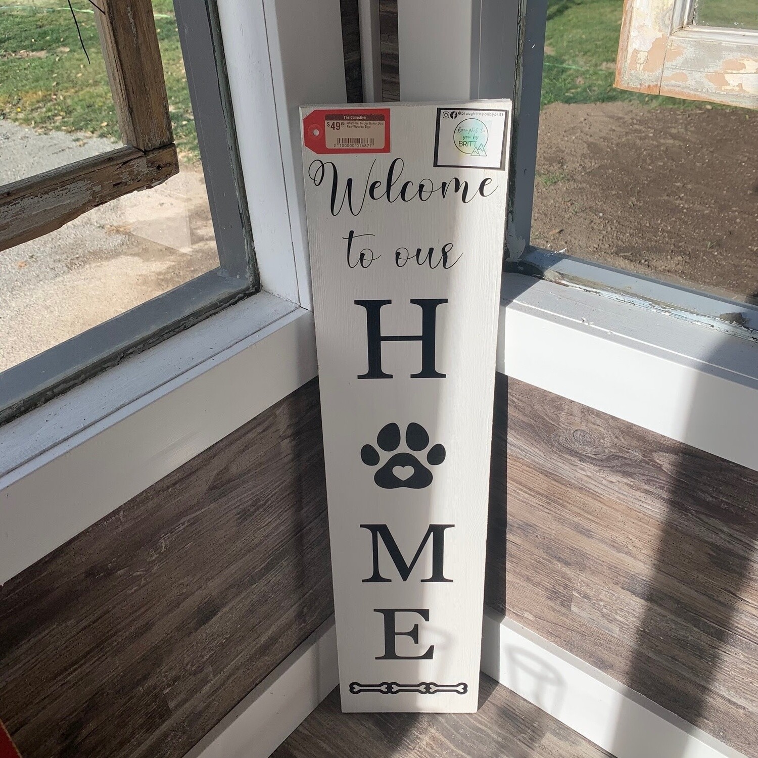 Welcome To Our Home Dog Paw Wooden Sign