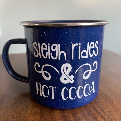 Sleigh Rides And Hot Cocoa Tin Mug