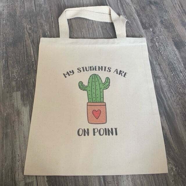 My Students Are On Point Tote Bag