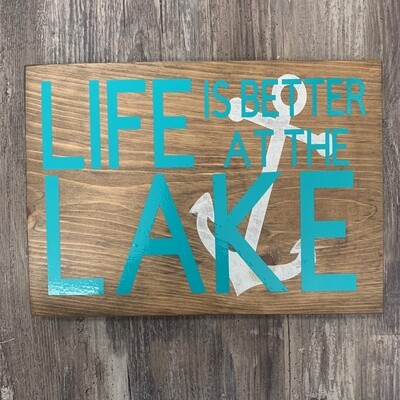 Life At The Lake  Wooden Sign