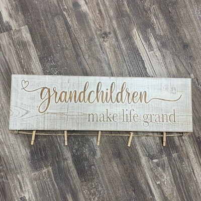 Grandchildren Make Life Grand Wooden Sign