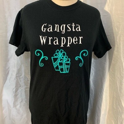 Gangsta Wrapper Unidex T-Shirt Size Small