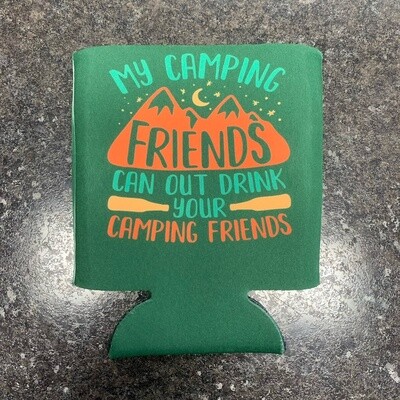 My Camping Friends Can Cooler