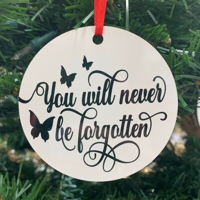 You Will Never Be Forgotten