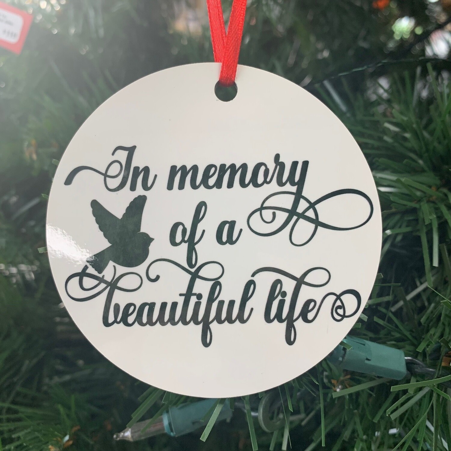 In memory of a beautiful life ornament
