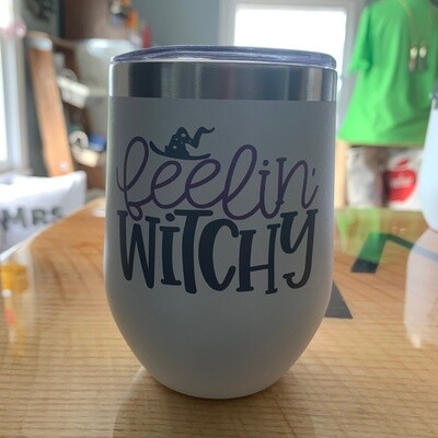 Feelin Witchy Wine Tumbler