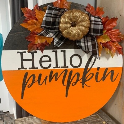 Hello Pumpkin Round Sign