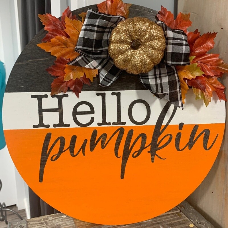 Hello Pumpkin Round Sign